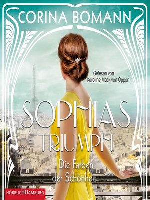 cover image of Die Farben der Schönheit – Sophias Triumph (Sophia 3)